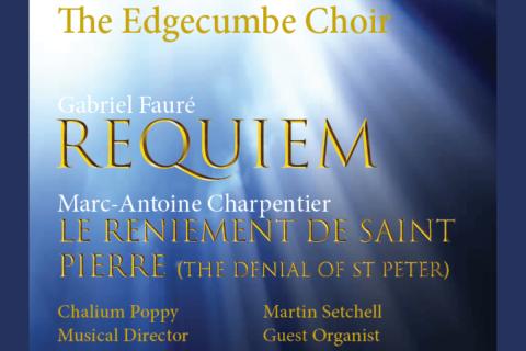 The Edgecumbe Choir presents Gabriel Faure REQUIEM 