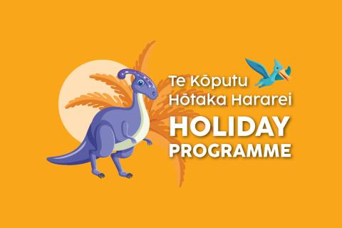 Te Koputu Dinosaur School Holiday Programme