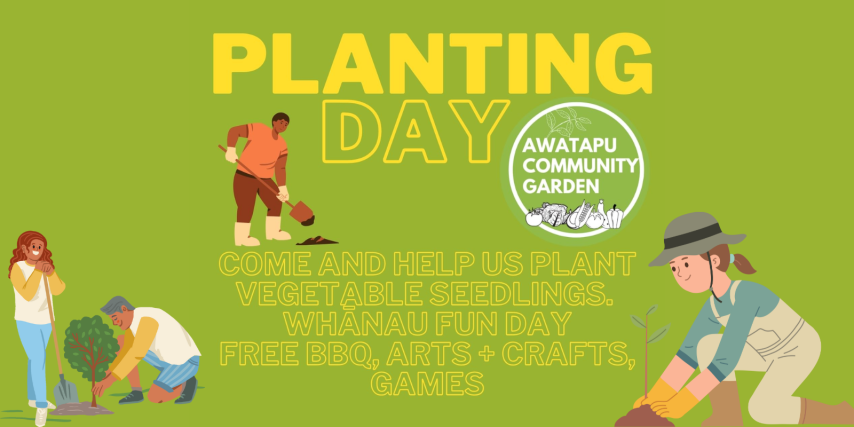 Awatapu Community Garden Planting Day