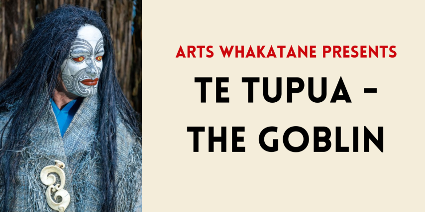 Te Tupua - The Goblin