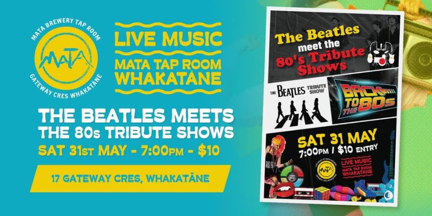The Beatles Meet the 80s – A Double Tribute Show @ Mata Brewery
