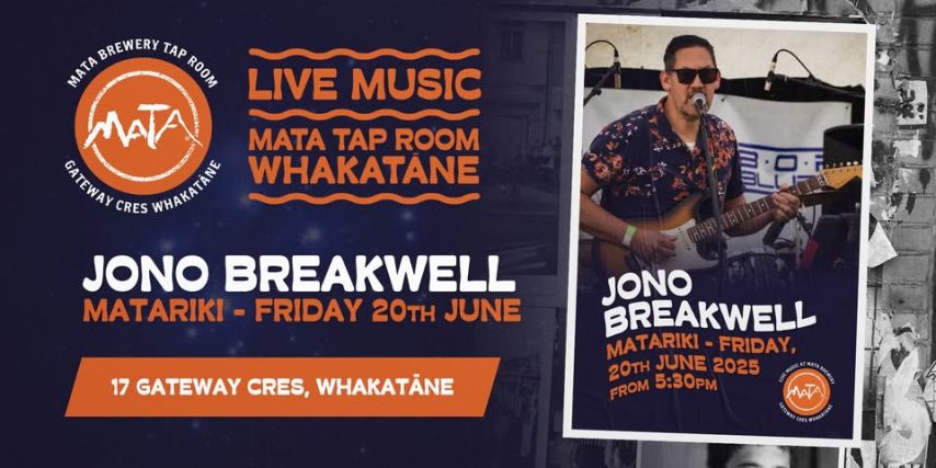 Jono Breakwell @ Mata Tap Room