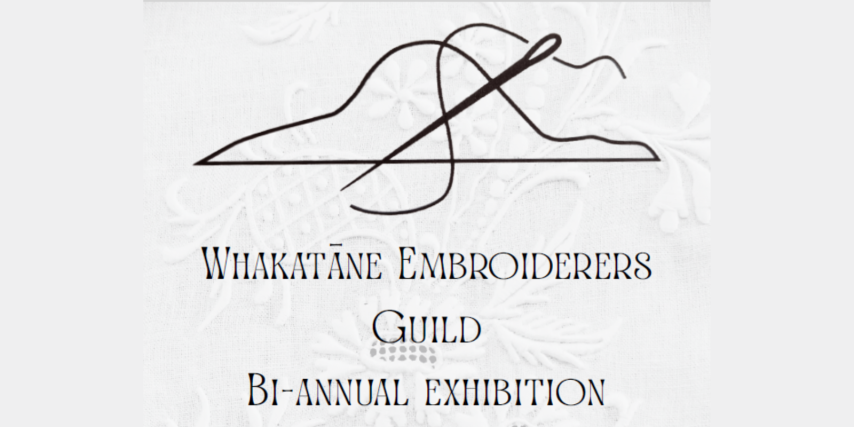 Whakatāne Embroiderers Guild bi-annual Exhibition