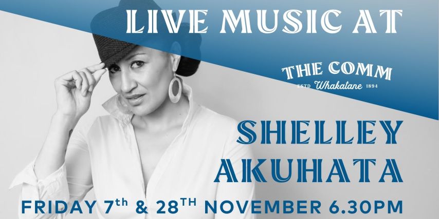 LIVE MUSIC – SHELLEY AKUHATA