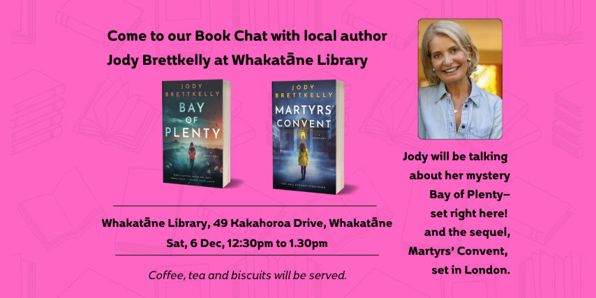Book Chat with author Jody Brettkelly at Whakatane Library.