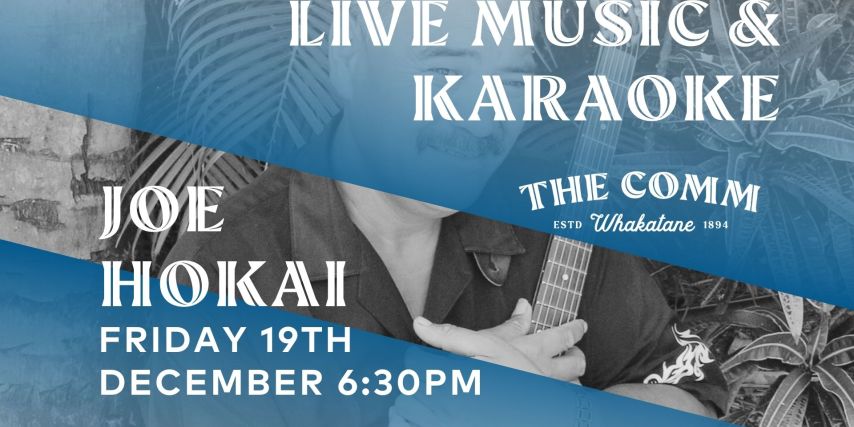 Live Music & Karaoke – Joe Hokai