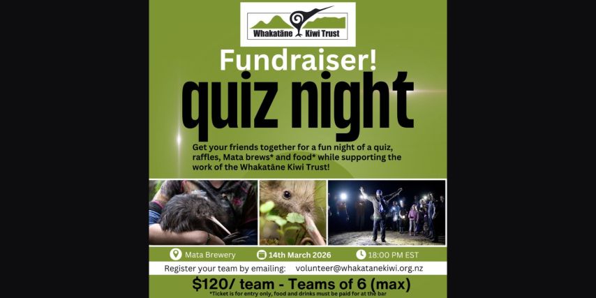 Whakatāne Kiwi Trust Quiz Night Fundraiser!