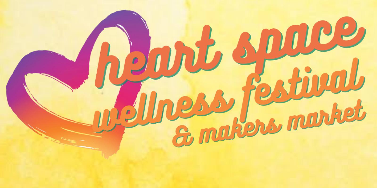 Heart Space Wellness Festival Whakatāne NZ