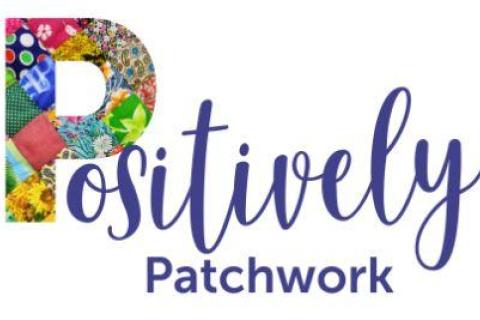 Positively Patchwork