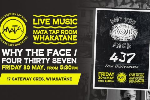 Why The Face & 437 - Live Music @ Mata Brewery