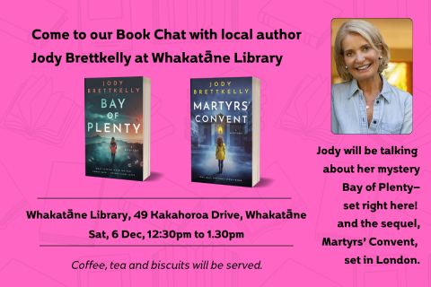Book Chat with author Jody Brettkelly at Whakatane Library.